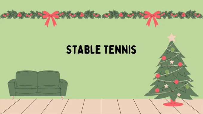 A. Stable tennis