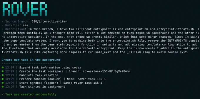 A screenshot of the Rover CLI running a task I described.