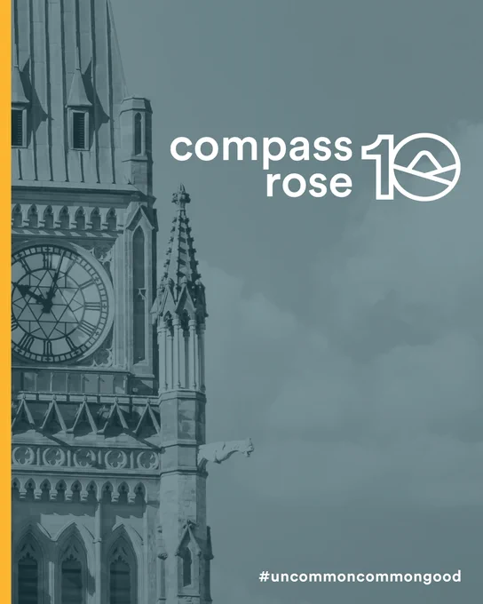 A graphic of the Peace Tower with the Compass Rose logo featuring a 10 and the hashtag #uncommoncommongood.