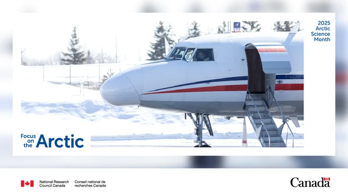 Aircraft parked on a snowy ground. Text: 2025 Arctic Science Month. Tagline: Focus on the Arctic. 
