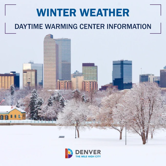 Alt Text: "Winter scene in Denver with snow-covered trees in the foreground and the city skyline in the background. Text overlay reads 'Winter Weather - Daytime Warming Center Information.'"