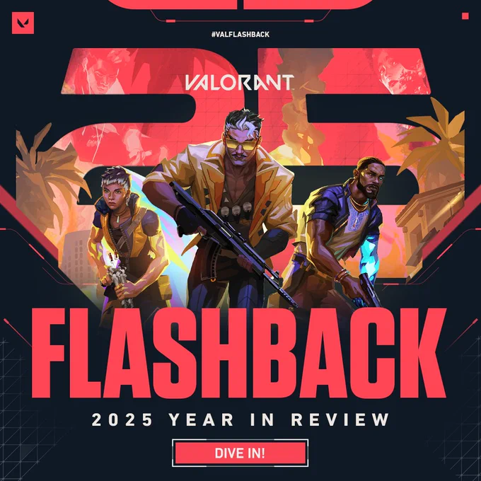 Promotional artwork for VALORANT’s V25 Flashback. Tejo, Waylay, and Veto stand in the foreground with a VALORANT ‘25 logo in the background. Bold text reads FLASHBACK with a banner underneath saying “DIVE IN!” At the top center, there is small text that reads “#VALFLASHBACK”. 