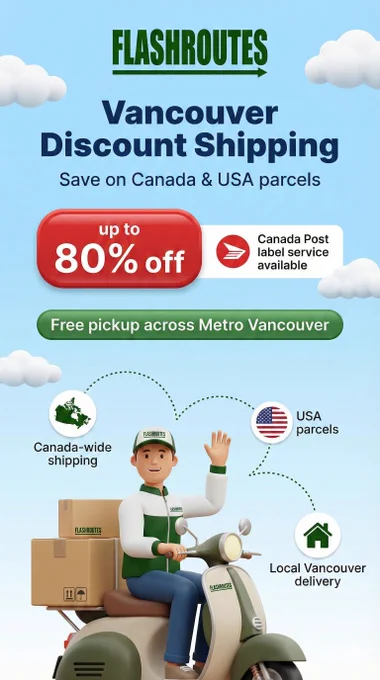 FlashRoutes courier riding a green scooter loaded with parcels, advertising Vancouver discount shipping, free pickup across Metro Vancouver and up to 80% off Canada and USA parcel rates.