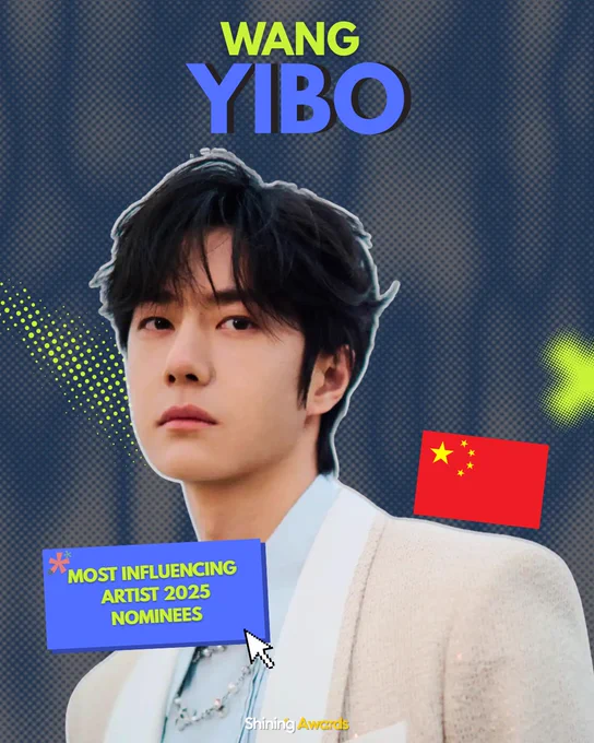 Wang Yibo Most Influencing Artist 2025