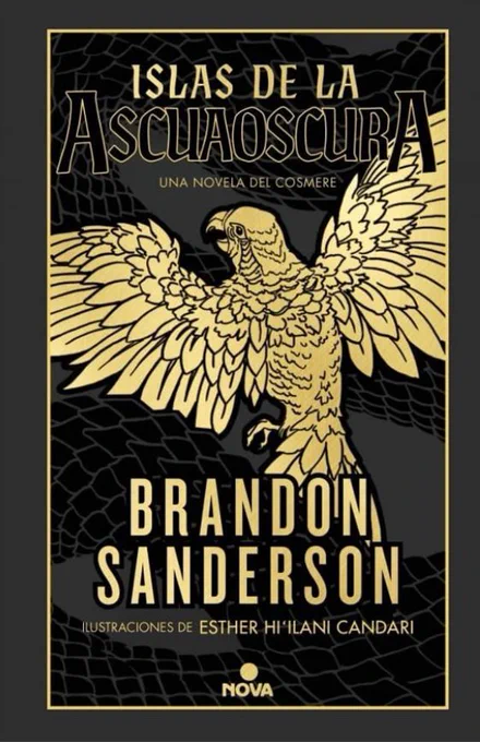 Portada de Islas de la Ascuaoscura, la nueva novela de Sanderson. En tonos negros y grises, destaca un ave en dorado desaturado de espaldas y con las alas abiertas.