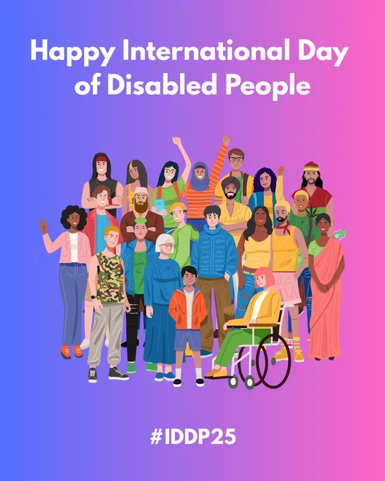 Happy International Day of Disabled People #IDDP25. A group of 25 people of different ages, ethnicities and cultures, all in the same cartoon style. They are celebrating and smiling. 1 is a manual wheelchair user. Background is a blue gradient fading to purple and then pink.