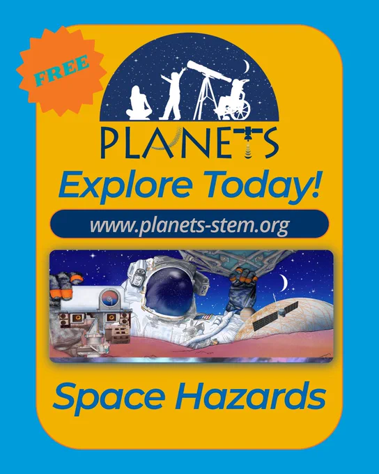 Graphic with an astronaut in front of an icy moon with a rover mast camera in front and a satellite orbiting behind. Website "www.planets-stem.org" is shown, with "Explore Today" above and "Space Hazards" below