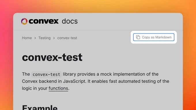A Convex Docs page with a “Copy as Markdown” button highlighted.