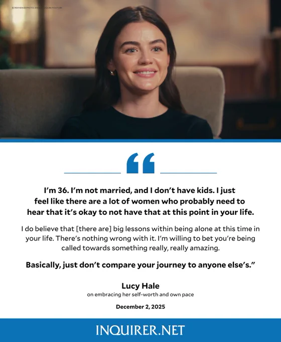 Lucy Hale acknowledges the beauty of settling down while urging women to value their individual journeys without comparison and to embrace the growth that can come from being on their own