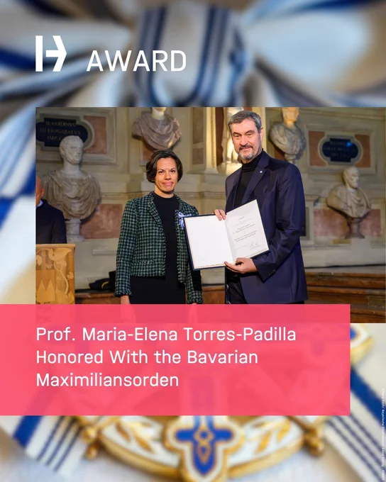 Maria-Elena Torres-Padilla Honored with the Maximiliansorden