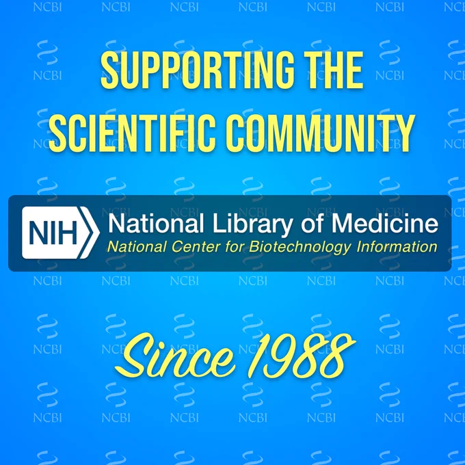 Blue background with repeating NCBI logos. NIH, NLM logo in center. Other text says: Supporting the scientific community since 1988