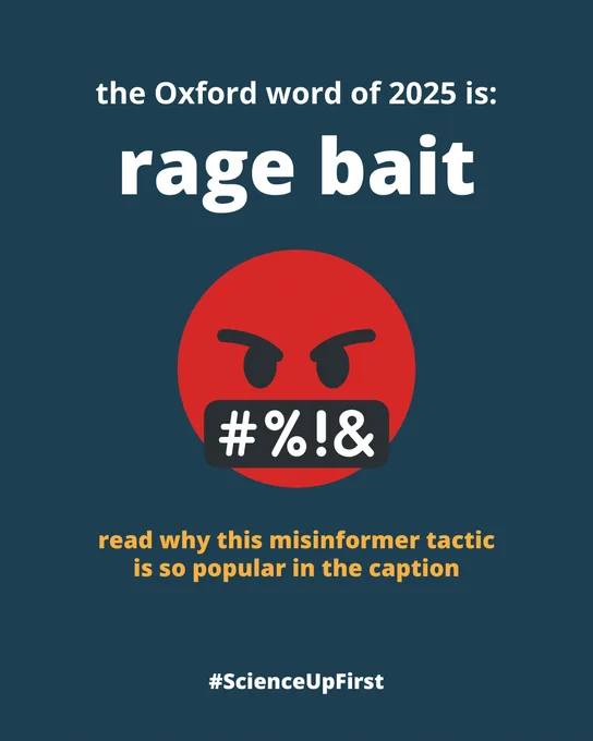 A dark blue background with an angry red emoji swearing in the centre. Some text above and below the emoji reads: “The Oxford word of 2025 is rage bait. Read why this misinformer tactic is so popular in the caption.” #ScienceUpFirst