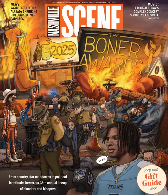 Cover of the 12/4/25 issue of the Nashville Scene: chaotic illustrations of various Nashville scandals and blunders from 2025 with title "The Boner Awards 2025"