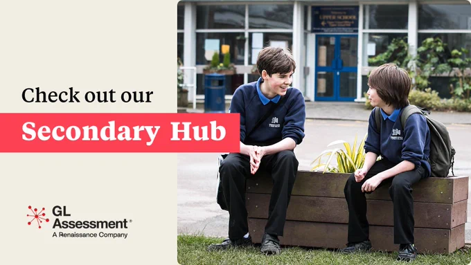 Two students in school uniforms sitting and chatting outside a building with a sign that reads 'Check out our Secondary Hub,' promoting GL Assessment, a Renaissance Company.