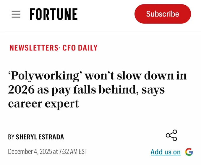 Fortune headline: 'polyowrking' won't slow down in 2026 as pay falls behind, says career expert 