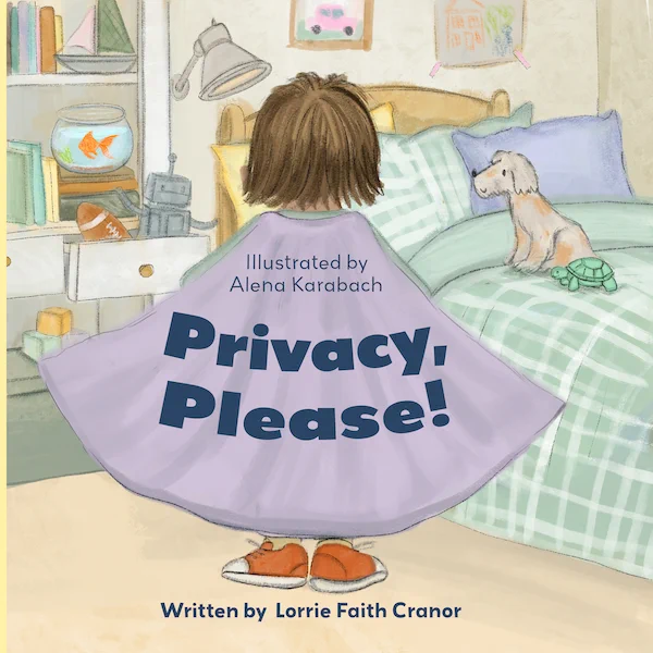 Image of a child in a bedroom wearing a purple cape, with the title Privacy Please in the center. 