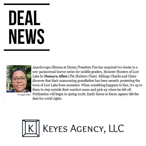 Text of deal announcement for two books by Damara Allen (author of the Skeleton Flute) to Disney/Freedom Fire about two kids who discover their grandfather was a monster hunter and it is their turn to take over the business. Publishing in 2028.