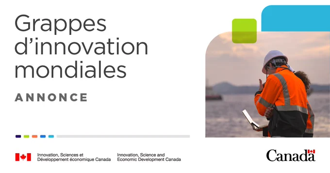Deux collègues portant une veste et un casque de sécurité regardent un ordinateur portable, avec l’océan en arrière-plan. Texte : Grappes d’innovation mondiales. Annonce.