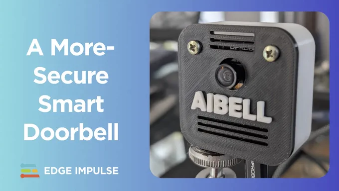https://www.edgeimpulse.com/blog/privacy-first-ai-doorbell-on-the-edge/