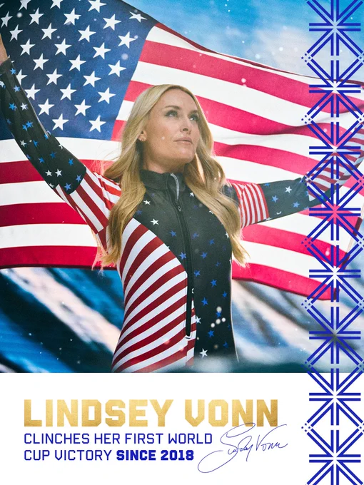 Photo of Lindsey Vonn with an American flag and text: Lindsey Vonn. Clinches her first World Cup victory since 2018.