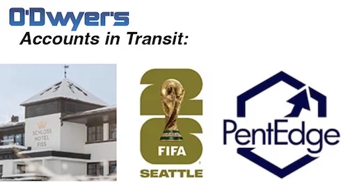 REYA Communications lands PR work from Schlosshotel Fiss, a ski property in the Tyrol region of western Austria... B-Engaged, global sports marketing agency headquartered in London, is engaged by Visit Seattle to lead its global football strategy in the build-up to the 2026 FIFA World Cup... William Mills Agency picks up job to elevate the industry presence of PentEdge.