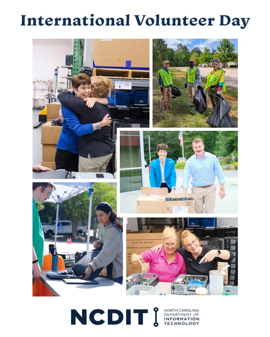 Poster for International Volunteer Day featuring a collage of diverse volunteers engaged in various activities such as packing boxes, doing outdoor cleanup, and working in a lab, with the North Carolina Department of Information Technology (NCDIT) logo at the bottom.