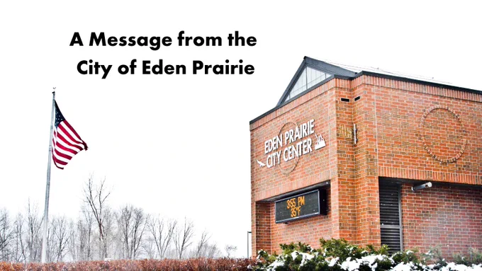 City Center in winter with text: A message from the City of Eden Prairie