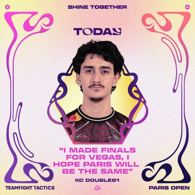 Graphic says "Today" at the top, and includes the portrait and name text for KC Double61. It also includes a player quote, which says, "I made finals for Vegas, I hope Paris will be the same."
