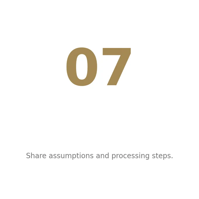 Share assumptions and processing steps