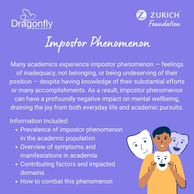 Purple background. Top right: Dragonfly Mental Health and Z Zurich Foundation logos. Icon of academic wearing a mask. Text explains what is covered in our impostor phenomenon talk, including the prevalence and symptoms, and ways to reclaim confidence.