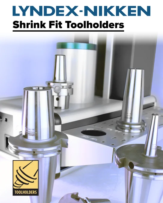 LYNDEX-NIKKEN Shrink Fit Toolholders. A close-up shot of several shiny, precision metal machine toolholders displayed on an industrial machine base.