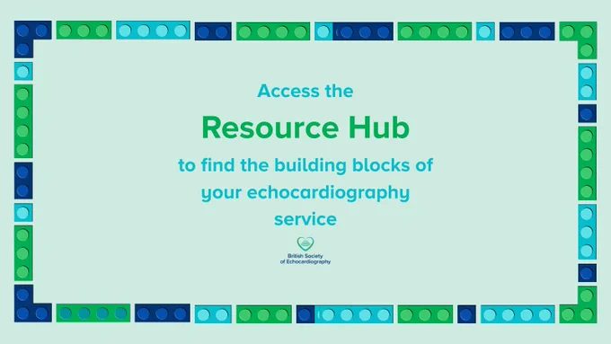 Text that says: "Access the Resource Hub to find the building blocks of your echocardiography service" with a lego border around it.