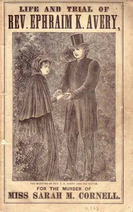 Illustration of Sarah Cornell and Ephram Avery standing facing each other and holding each other’s hands, with the text “the meeting of Rev. E.K. Avery and his victim” underneath. It is taken from a pamphlet called “Life and Trial of Rev. Ephraim K. Avery for the murder of Miss Sarah M. Cornell.” 