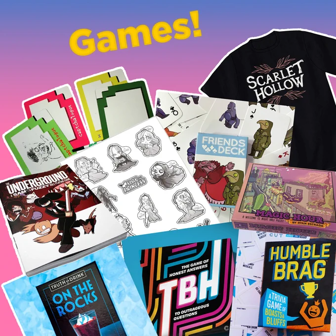 yellow text says GAMES! image has pictures of our various tabletops we offer, puzzles, a deck of cards with cool goblins on them, Slay the Princess and Scarlet Hollow merch, Homestuck dry erase boards, and MORE!