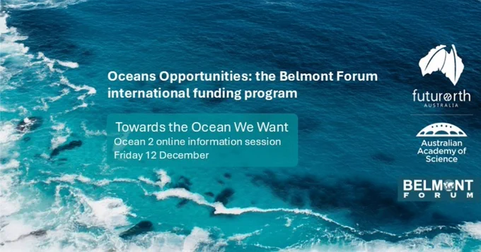 Promotional banner for the Belmont Forum international funding program titled "Oceans Opportunities," featuring an aerial view of the ocean. Includes logos for Future Earth Australia and the Australian Academy of Science with an event date of December 12.