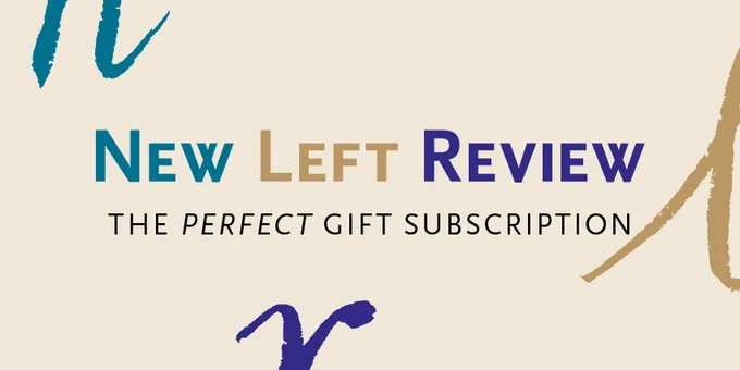 New Left Review: The Perfect Gift Subscription