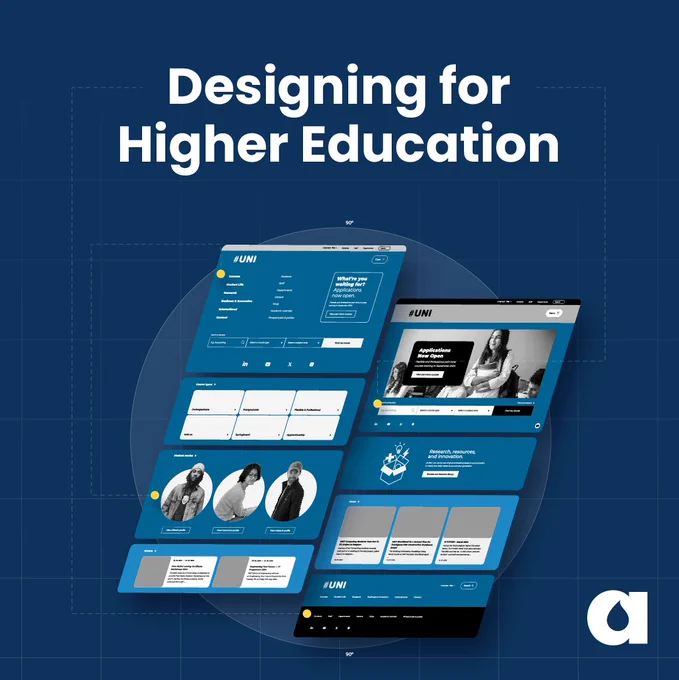 Designing for higher education