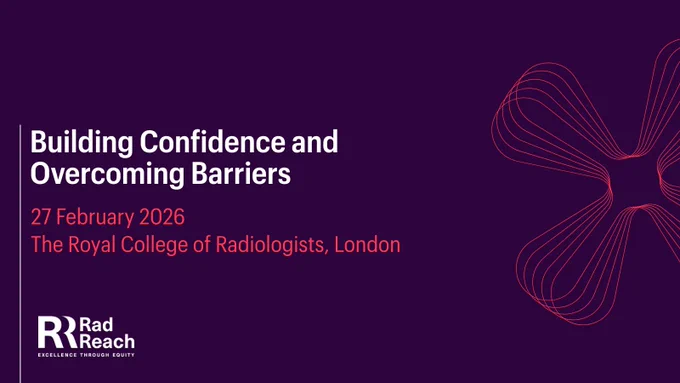 Promotional banner for an event titled 'Building Confidence and Overcoming Barriers' on 27 February 2026 at The Royal College of Radiologists, London. The background features a dark purple design with an abstract ribbon illustration.