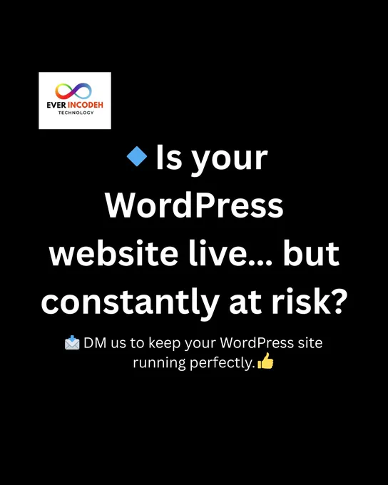 🔹 Broken pages, plugin conflicts, slow speed, security warnings, video issues, or updates that break the site — these are common WordPress maintenance problems when a site isn’t managed properly.

At Everincodeh Technology, we provide end-to-end WordPress developer support, handling everything a professional WordPress developer is responsible for — so your website stays secure, fast, stable, and error-free.

What We Handle (Complete WordPress Care):
* Regular WordPress core, theme & plugin updates
* Full website backups before every change
* Bug fixes, broken links, layout & compatibility issues
* Security hardening (firewalls, malware scans, protection rules)
* Performance & speed optimization (caching, images, database cleanup)
* SEO-friendly structure improvements
* Video issue troubleshooting & fixes
* robots.txt configuration & protection settings
* Cross-browser & mobile compatibility checks
* UX & responsiveness improvements (no design changes)
* Plugin management.