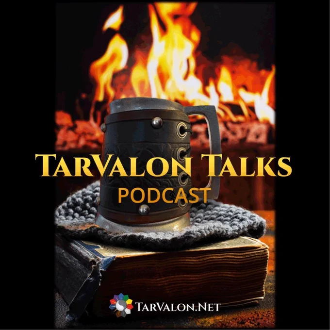 The image is mostly dark except for the text and the fire. A mug is sitting on top of a large tome, in front of a burning fireplace. Text reads: TarValon Talks, podcast.