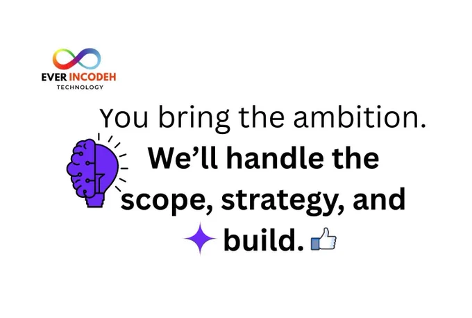 Have something in mind you want to build?

A business concept, a digital project, or a vision you’ve been sitting on for a while?

It’s okay if things feel unclear at first. Most great ideas don’t start with a perfect plan — they start with intent, curiosity, and the courage to begin.

At Everincodeh Technology, we create an environment where ideas turn into real, working solutions. With the right technology, thoughtful strategy, and a team that genuinely cares about outcomes, we help shape direction, define scope, and bring structure to the process.

You don’t need to have every detail figured out.
Come with your goal — we’ll help design the path, build the foundation, and support the growth.

If you’re ready to move from thinking to doing, we’re here to walk that journey with you.

📩 Let’s start the conversation.
—  team Everincodeh Technology (https://www.everincodeh.com)