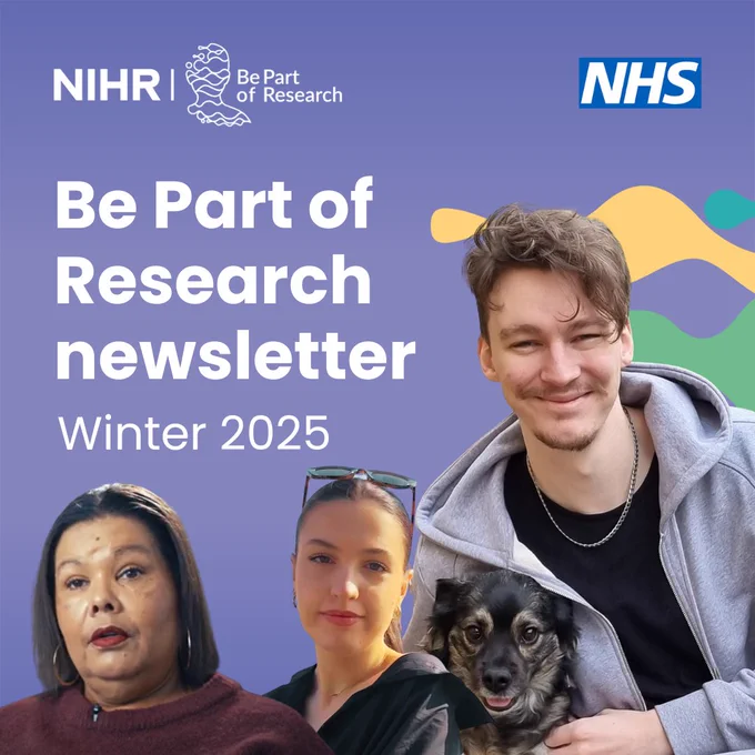 A promotional image for the "Be Part of Research" newsletter, Winter 2025, featuring 3 people. 