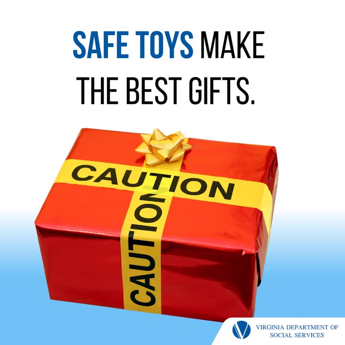 Promotional image from the Virginia Department of Social Services featuring a wrapped gift with a 'Caution' label, accompanied by the message 'Safe toys make the best gifts.' Background is blue.