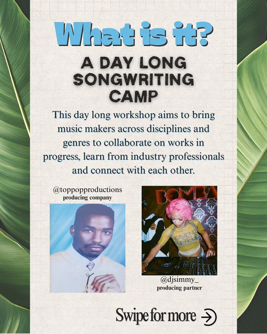 What is it?... A day long songwriting camp: this day long workshop aims to bring music makers across disciplines and genres to collaborate on works in progress, learn from industry professionals and connect with each other. Pictured: Top Pop Logo (John N. Schaffer) and DJ Simmy