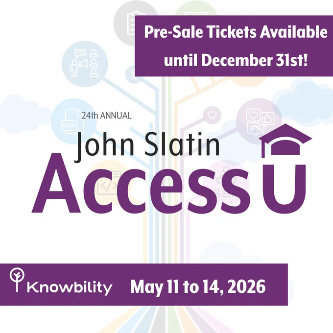 John Slatin AccessU banner announcing pre-sale and december 31st deadline
