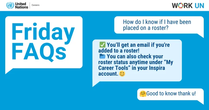 Blue UN Careers “Friday FAQs” graphic explaining how candidates are notified if placed on a roster, noting that applicants receive an email and can also check roster status under “My Career Tools” in their Inspira account.