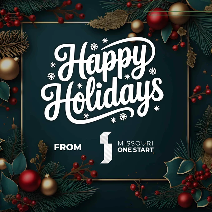 Holiday image and greeting from Missouri One Start