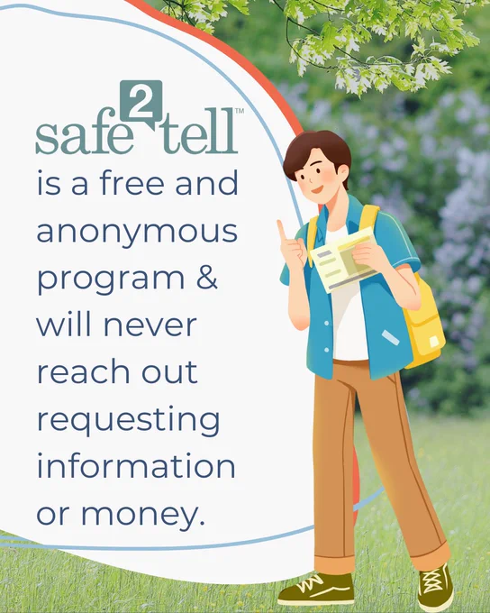 Promotional illustration for Safe2Tell program featuring a cheerful cartoon character standing under a tree, gesturing to the sign, with text stating "Safe2Tell is a free and anonymous program & will never reach out requesting information or money."