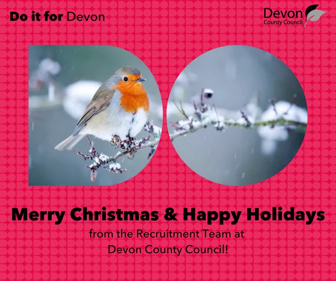 Merry Christmas & Happy Holidays from the Recruitment Team at 
Devon County Council!
