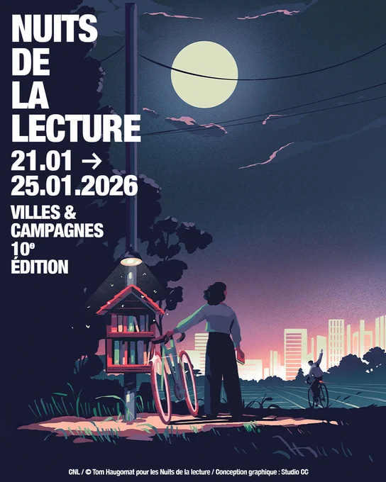 Visuel de l'affiche de la 10e édition des Nuits de la lecture, du 21 au 25 janvier 2026 « Villes et campagnes »

CNL / ©Tom Haugomat pour les Nuits de la lecture / Conception graphique : Studio CC